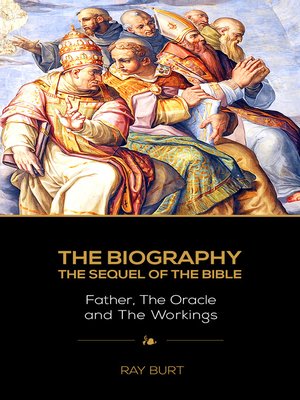 cover image of The Biography the Sequel of the Bible